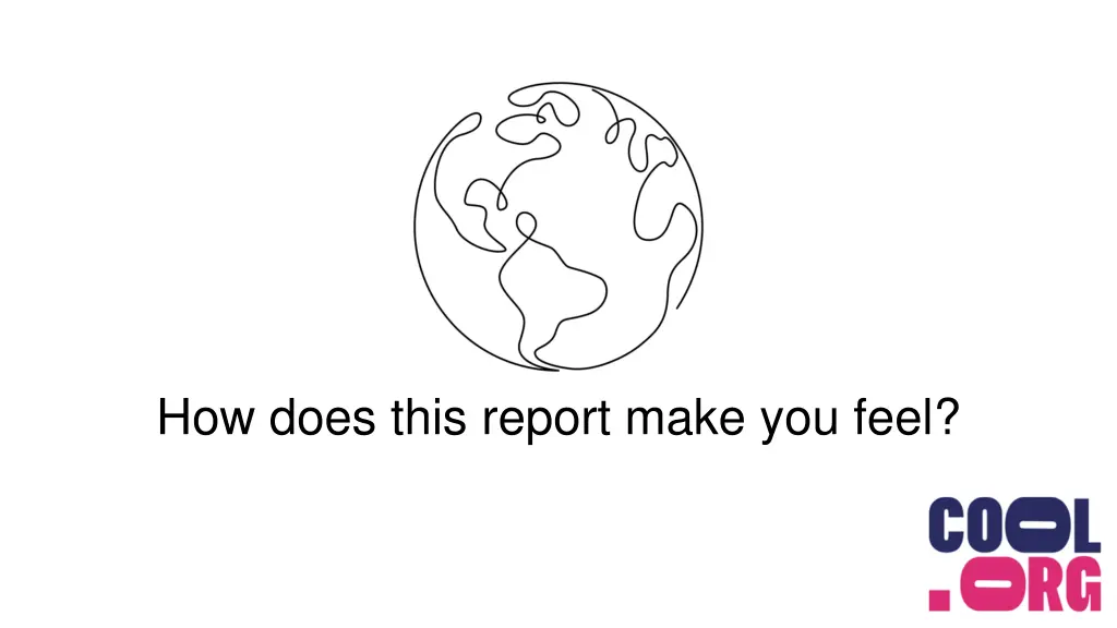how does this report make you feel