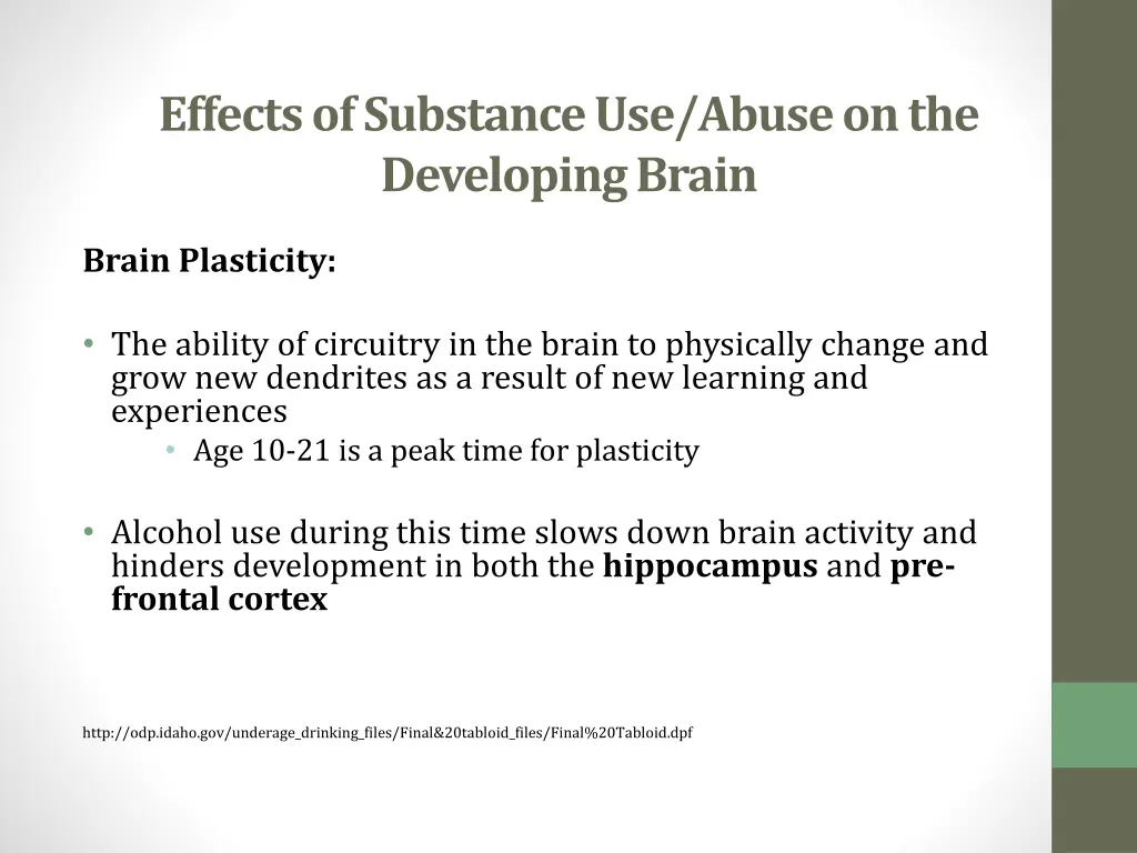 effects of substance use abuse on the developing