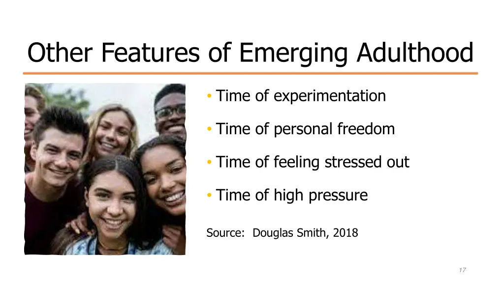 other features of emerging adulthood