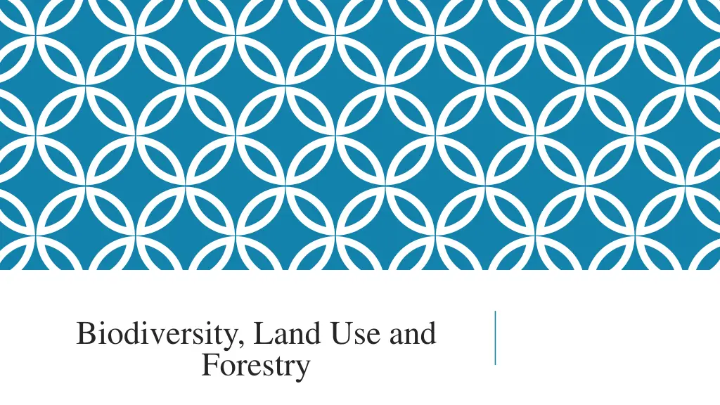 biodiversity land use and forestry