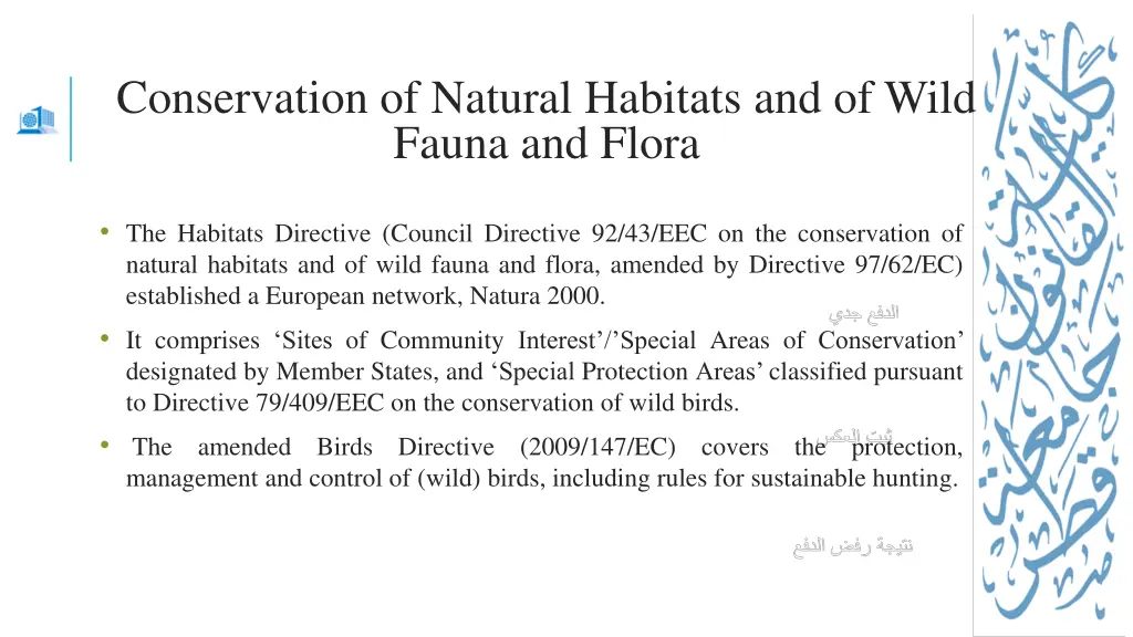 conservation of natural habitats and of wild