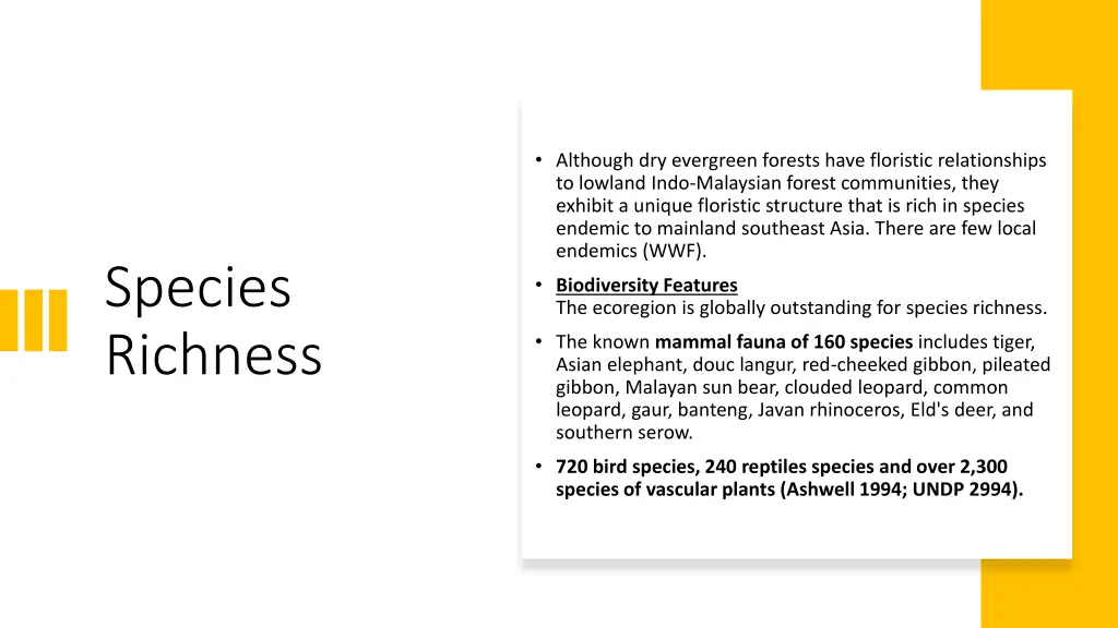although dry evergreen forests have floristic