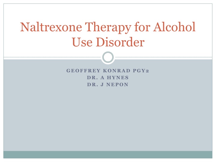 naltrexone therapy for alcohol use disorder