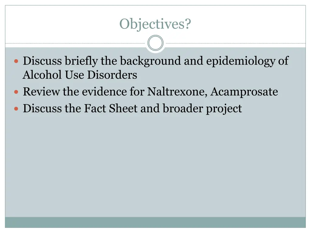 objectives