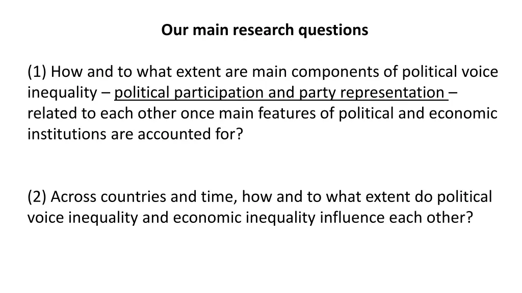 our main research questions 1