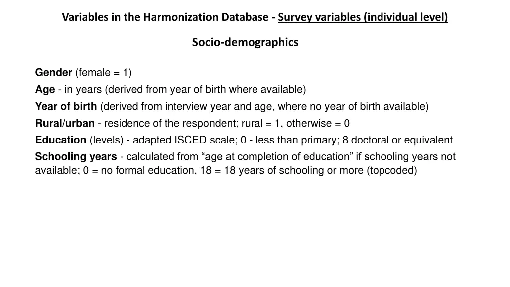 variables in the harmonization database survey 1
