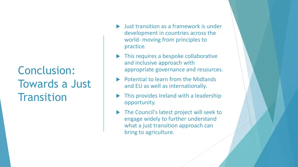 just transition as a framework is under