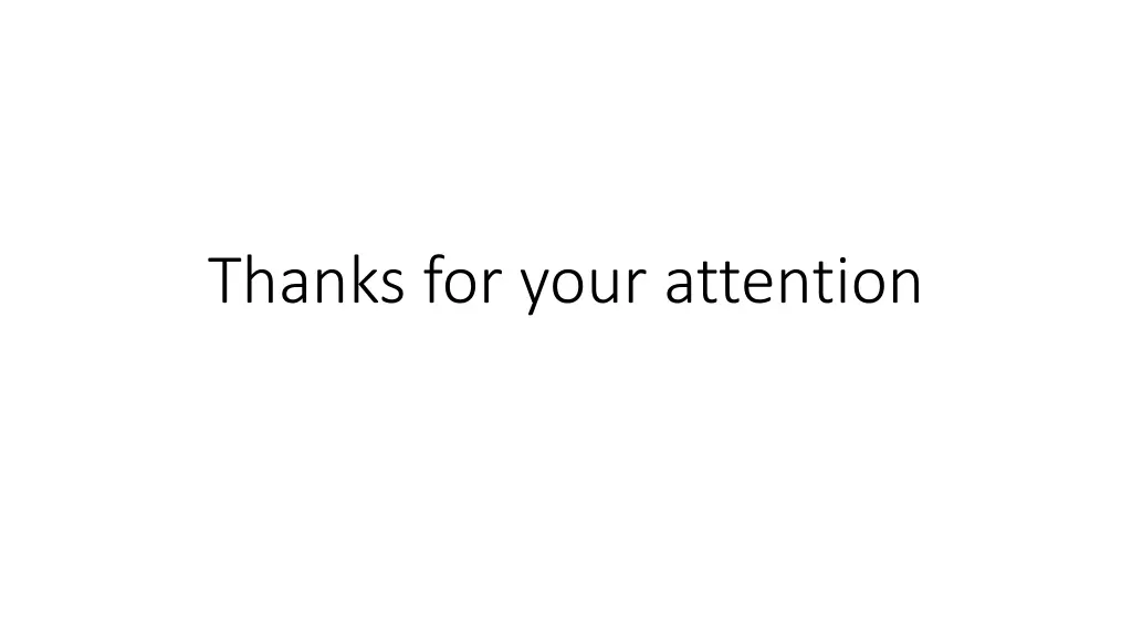 thanks for your attention