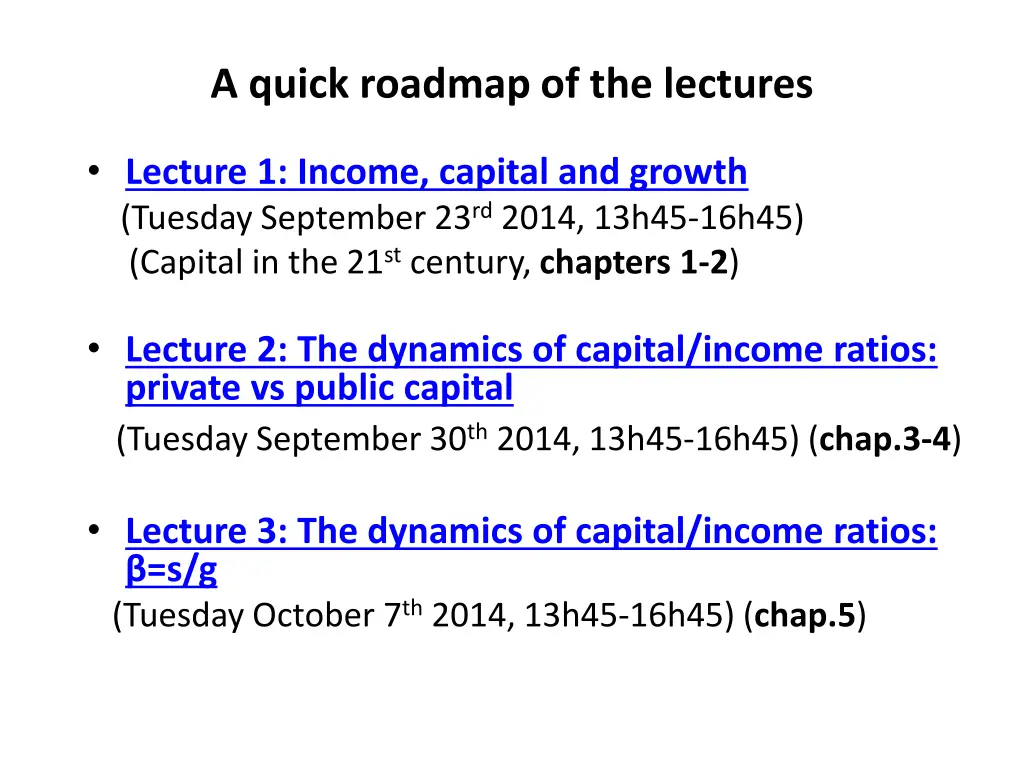 a quick roadmap of the lectures