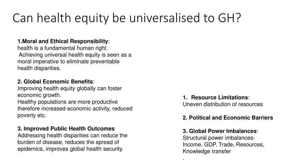 can health equity be universalised to gh