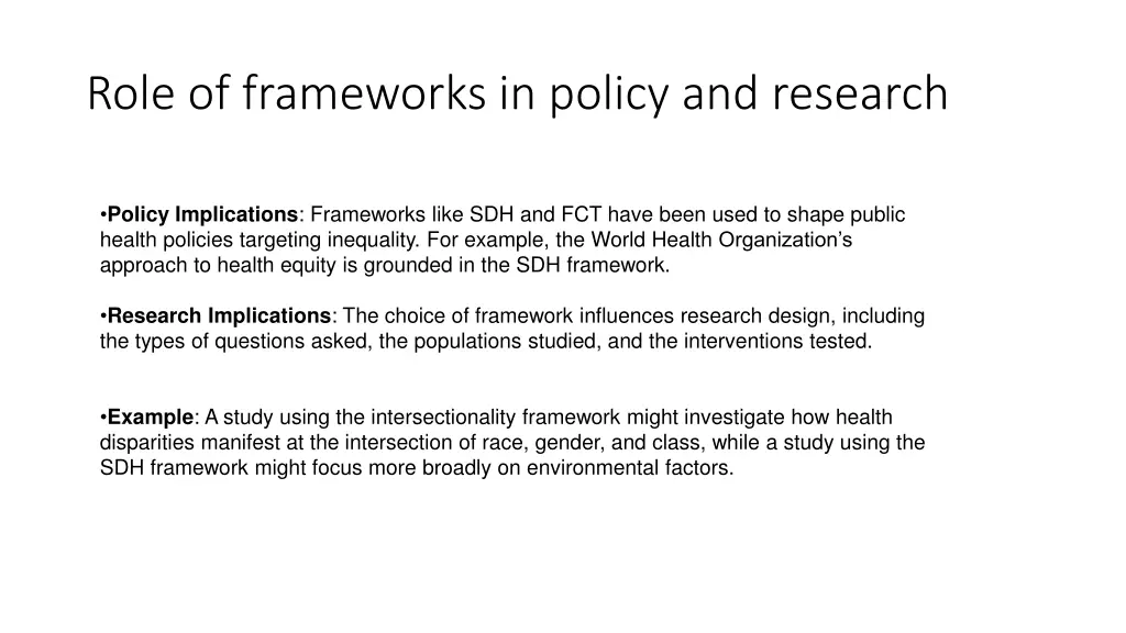 role of frameworks in policy and research