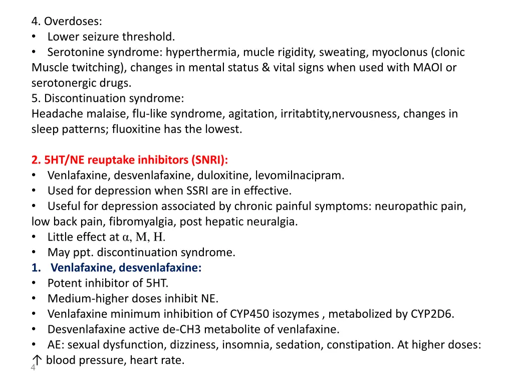 4 overdoses lower seizure threshold serotonine