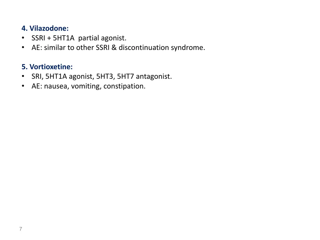 4 vilazodone ssri 5ht1a partial agonist