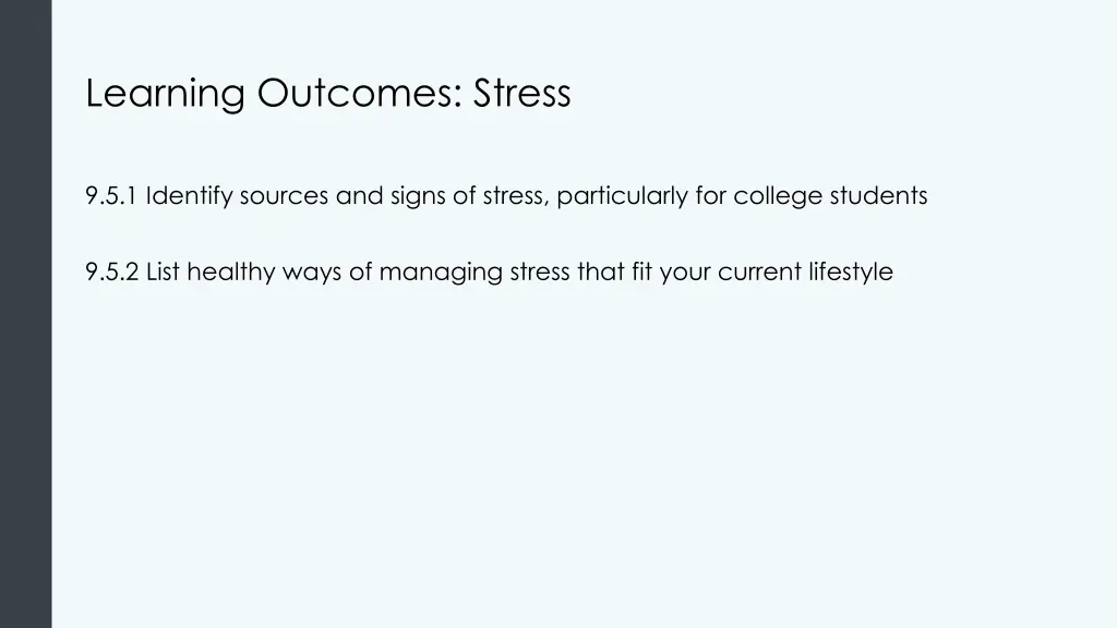 learning outcomes stress