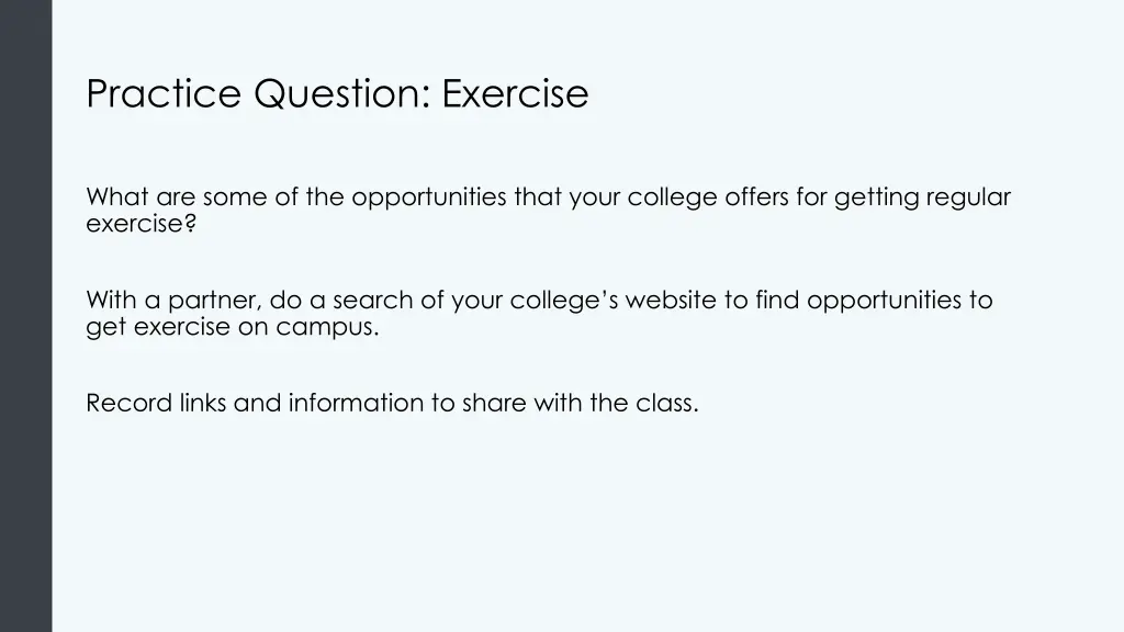 practice question exercise