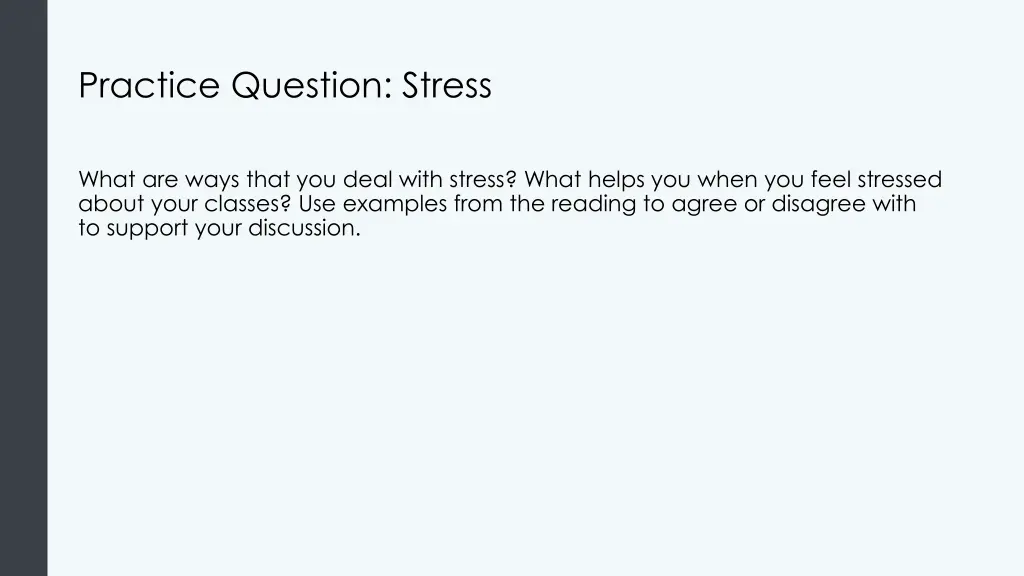 practice question stress