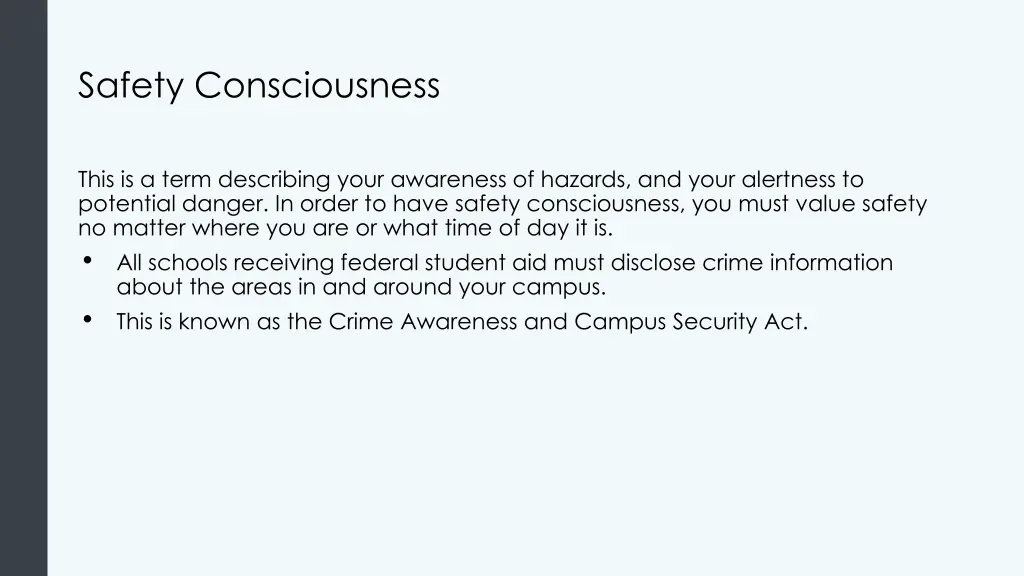safety consciousness