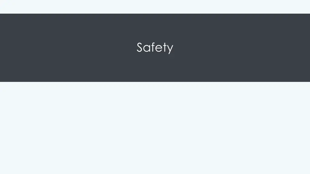 safety