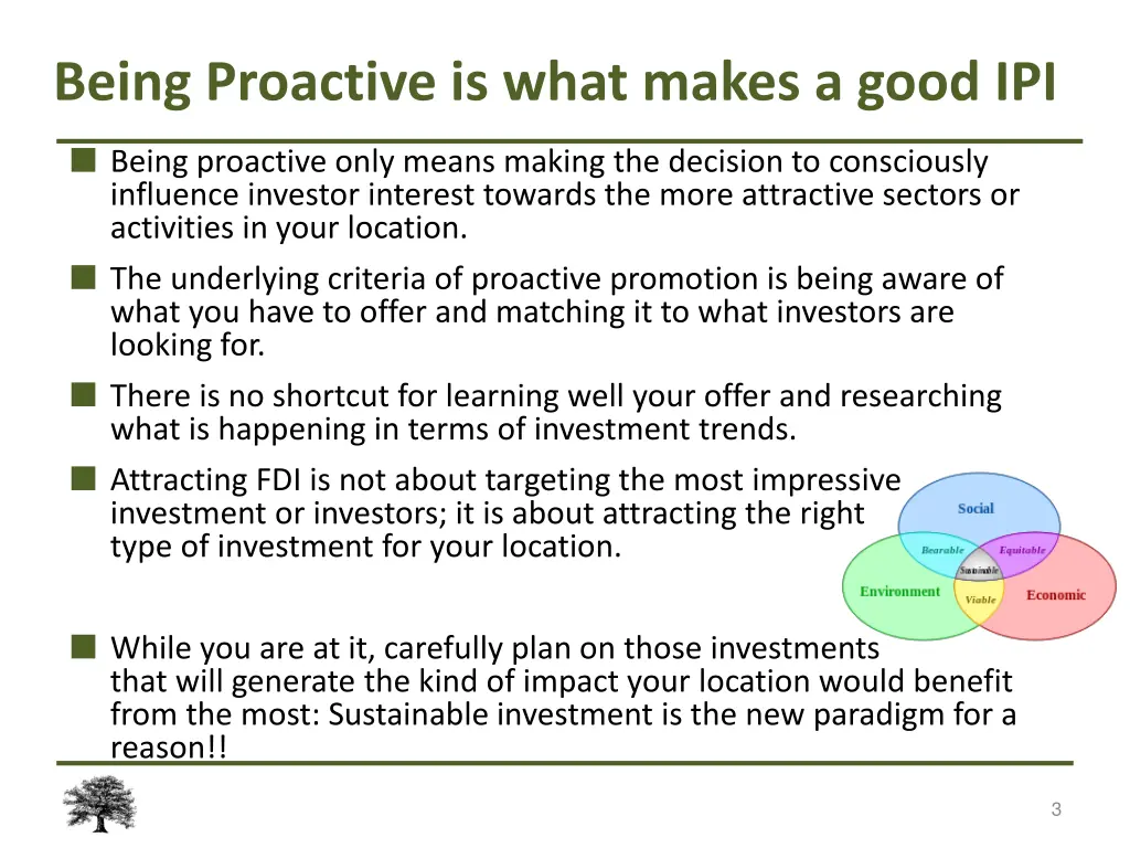 being proactive is what makes a good ipi being