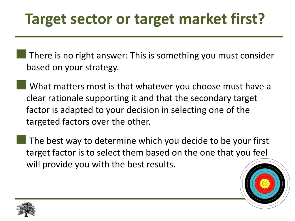 target sector or target market first