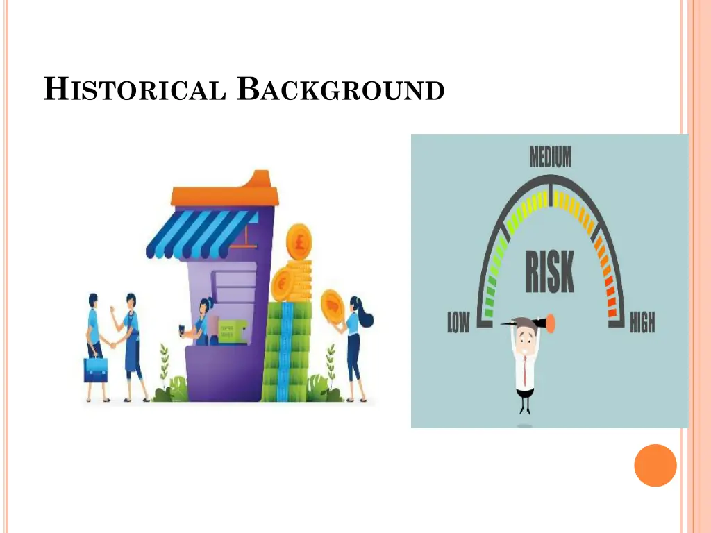 h istorical b ackground
