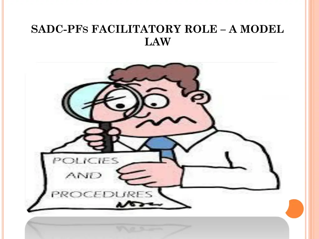 sadc pf s facilitatory role a model law