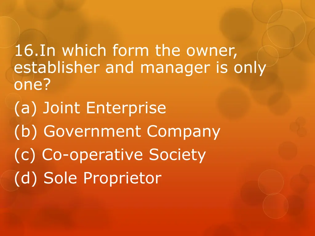 16 in which form the owner establisher