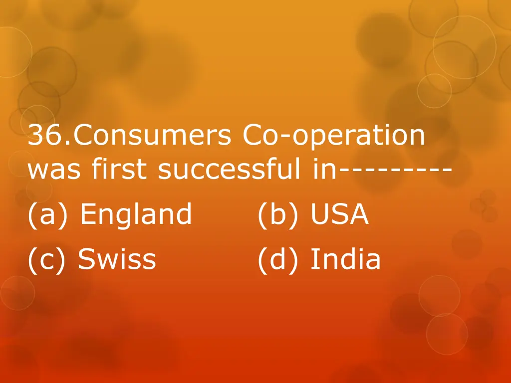 36 consumers co operation was first successful