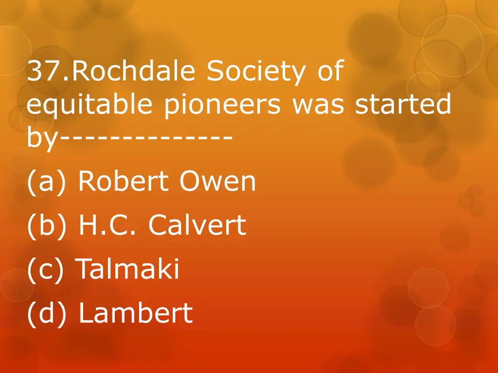 37 rochdale society of equitable pioneers
