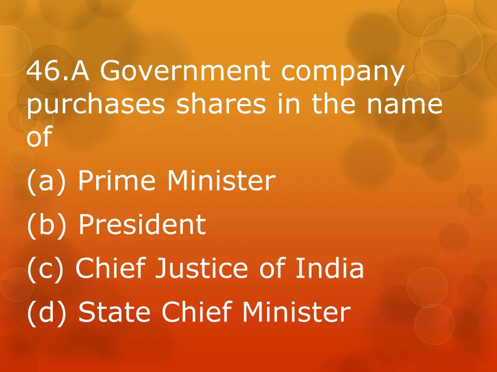 46 a government company purchases shares