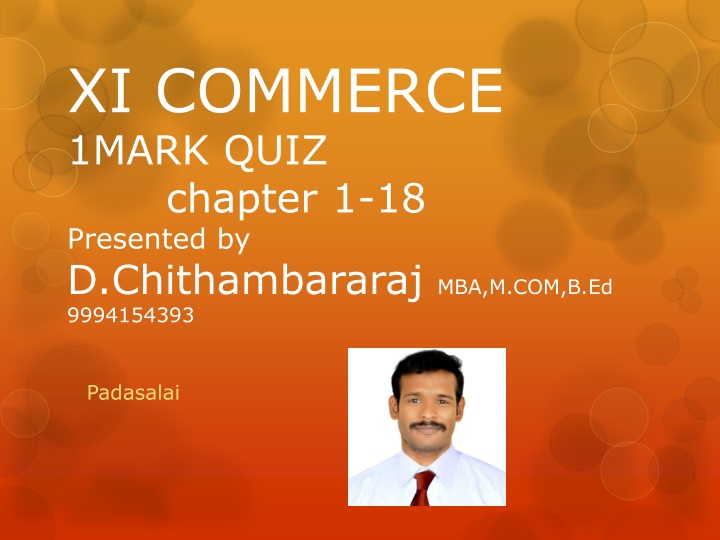 xi commerce 1mark quiz chapter 1 18 presented