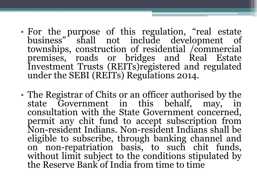 for the purpose of this regulation real estate