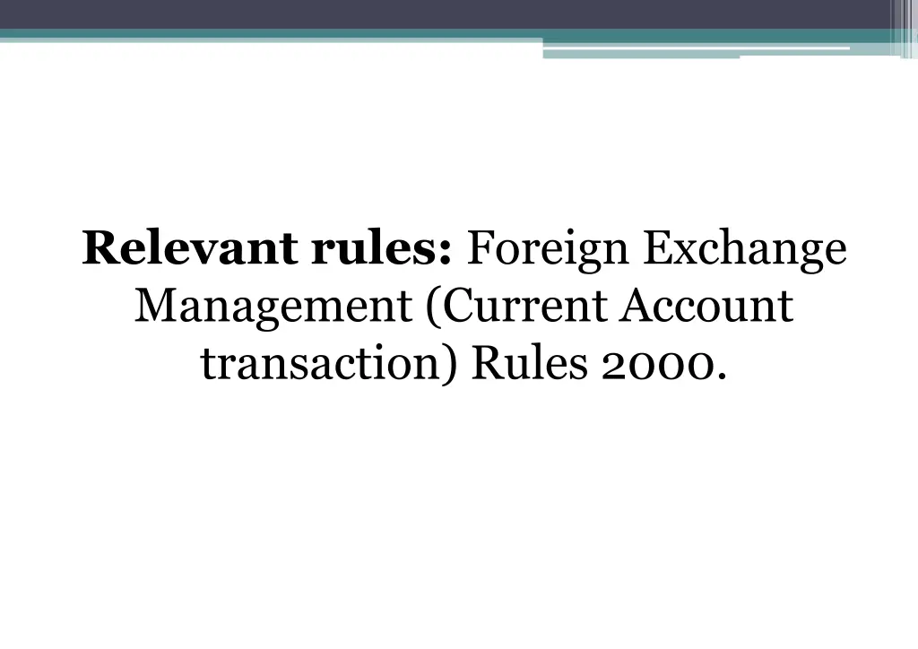 relevant rules foreign exchange management