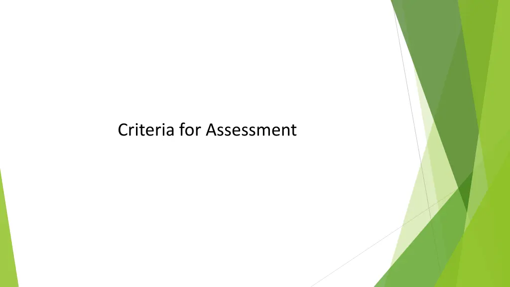 criteria for assessment