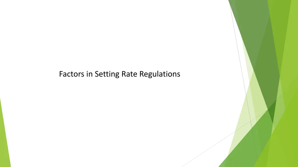 factors in setting rate regulations