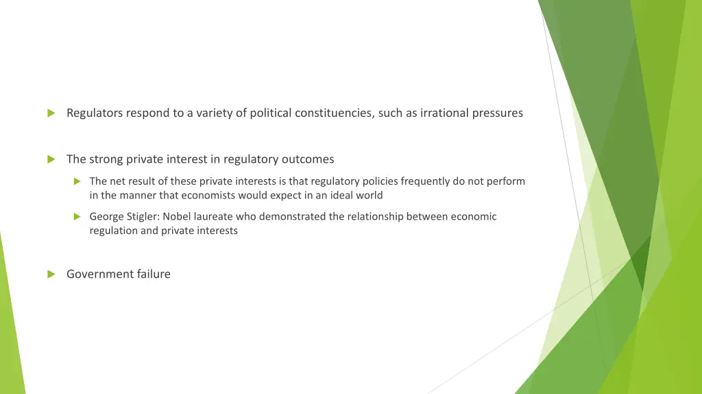 regulators respond to a variety of political