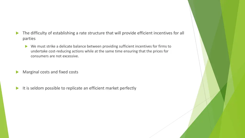 the difficulty of establishing a rate structure