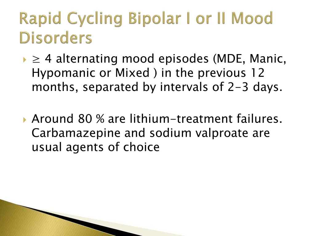 4 alternating mood episodes mde manic hypomanic