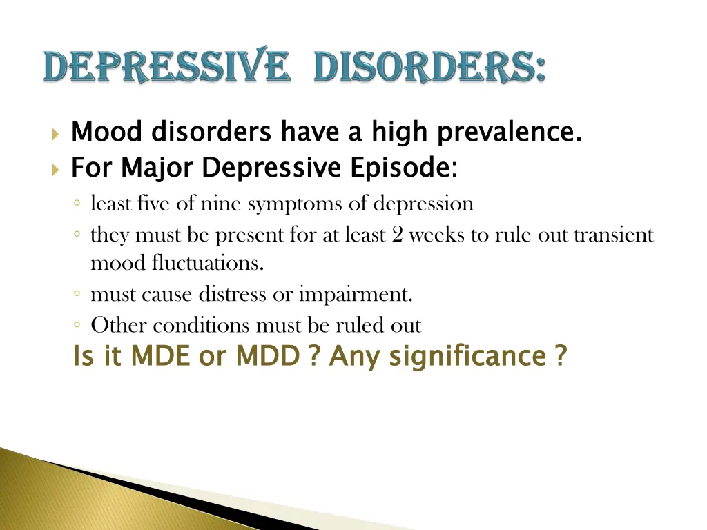 mood for major depressive episode least five