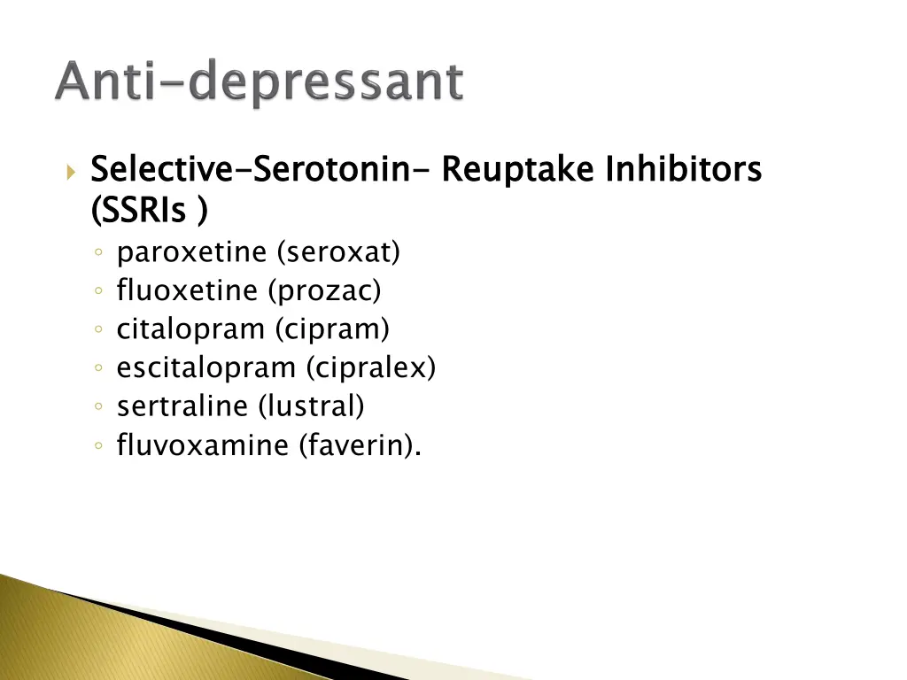 selective ssris paroxetine seroxat fluoxetine