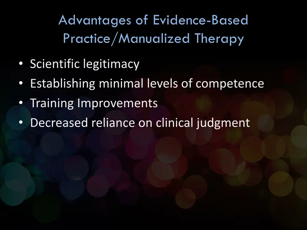 advantages of evidence based practice manualized