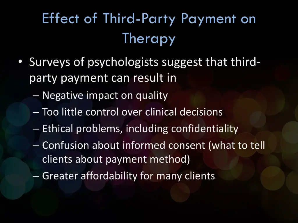 effect of third party payment on therapy
