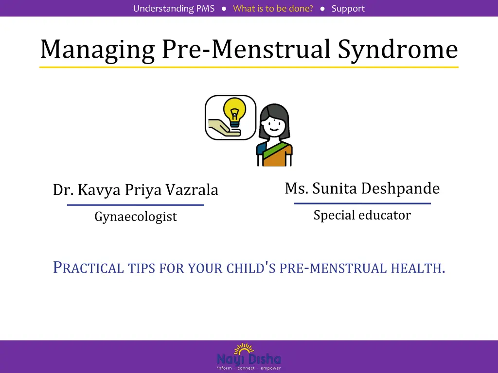 understanding pms what is to be done support 1