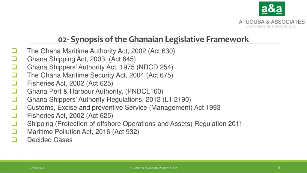 02 synopsis of the ghanaian legislative framework