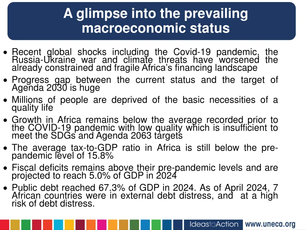 a glimpse into the prevailing macroeconomic status