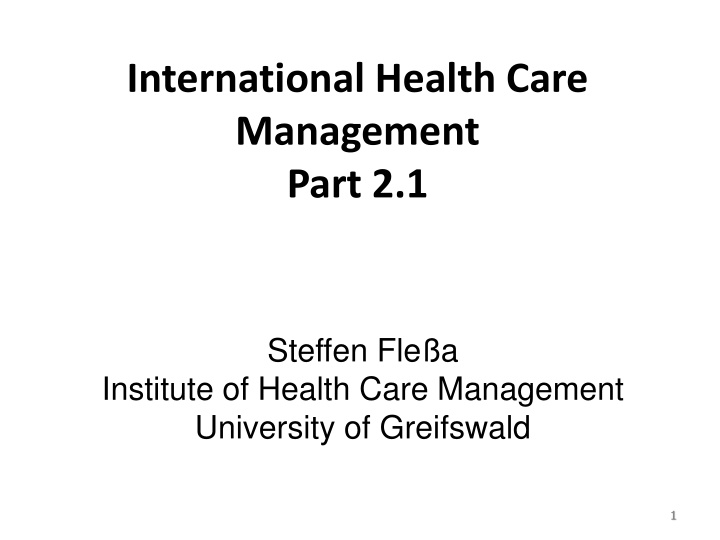 international health care management part 2 1