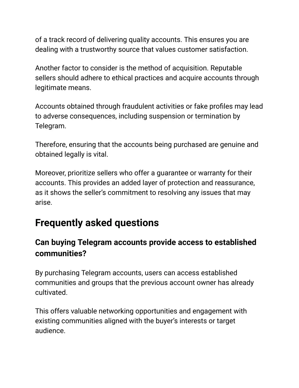 of a track record of delivering quality accounts