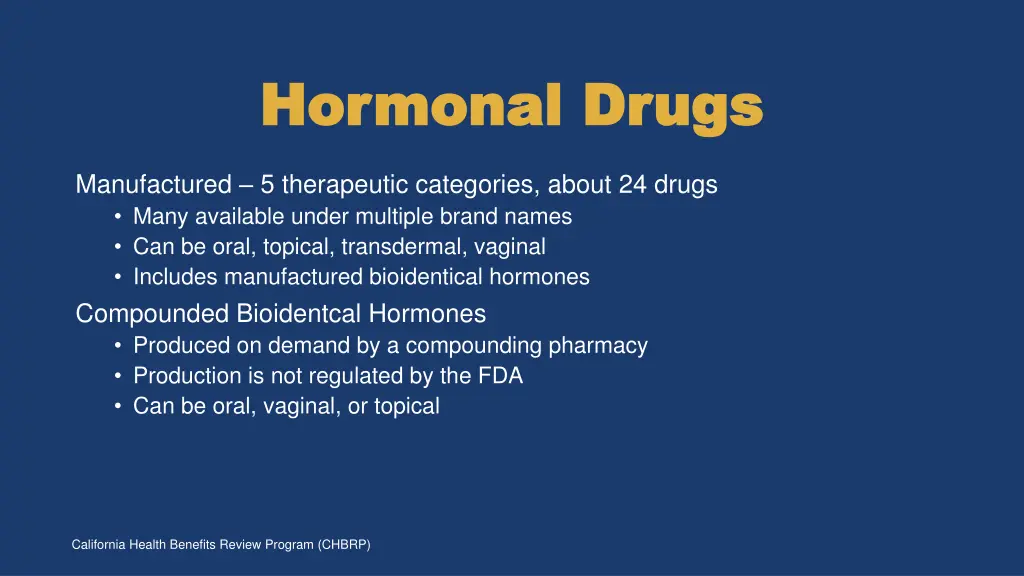 hormonal drugs hormonal drugs