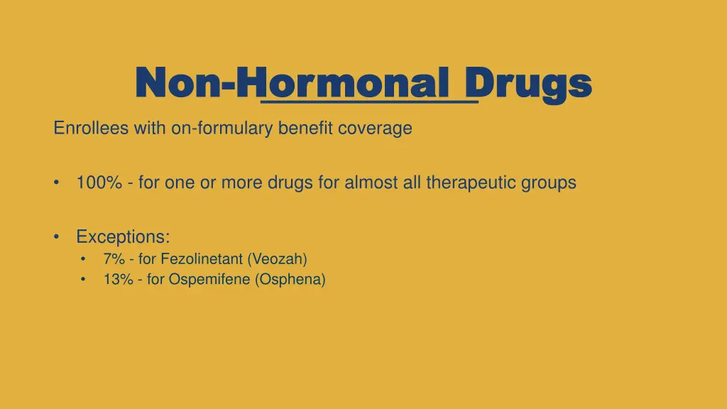 non non hormonal drugs hormonal drugs 1