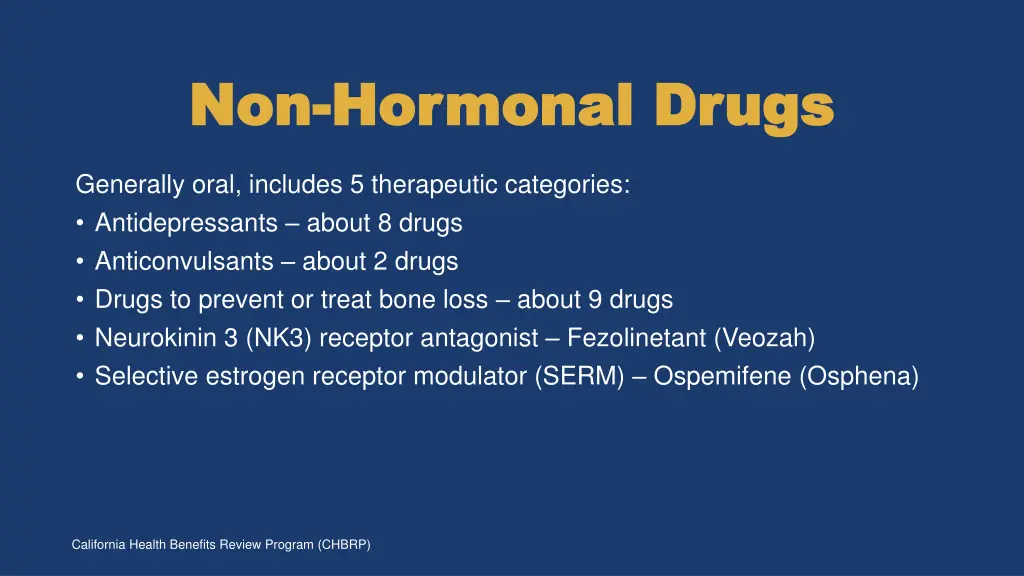 non non hormonal drugs hormonal drugs